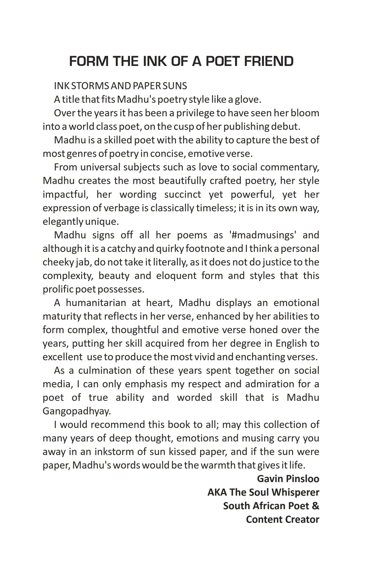 Inkstorms and Paper Suns