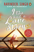 PMR: I Too Had A Love Story (R/J) - Retail Maharaj