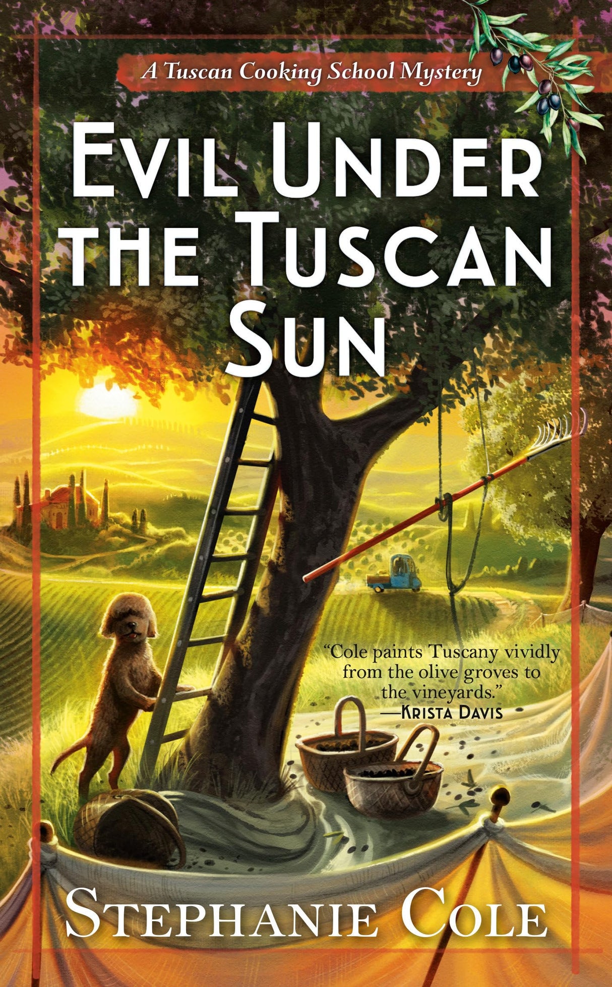 Evil Under The Tuscan Sun: 3 (A Tuscan Cooking School Mystery)