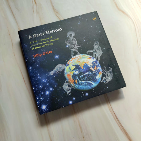 A Brief History From Creation Of Universe To Evolution Of Human Being - Retail Maharaj