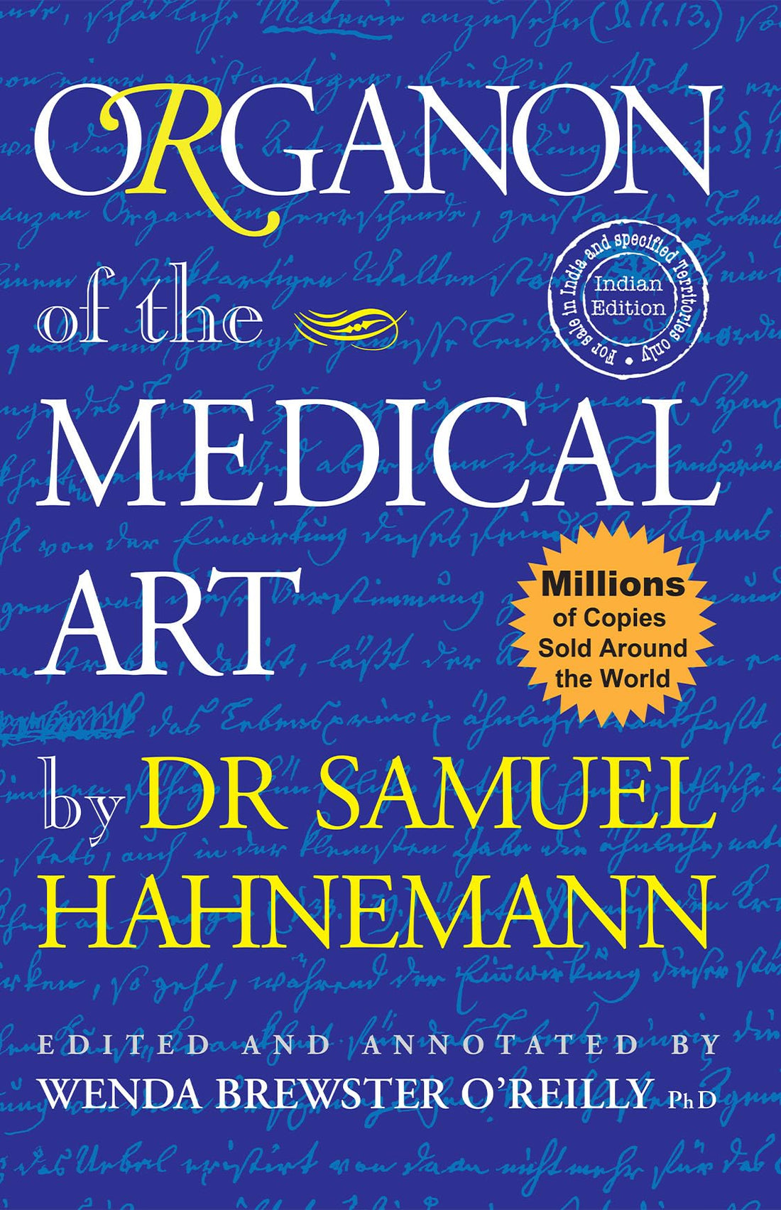 Organon of the Medical Art by DR Samuel Hahnemann