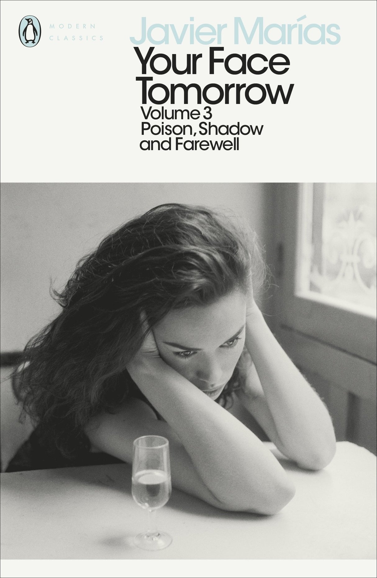 Your Face Tomorrow, Volume 3: Poison, Shadow and Farewell (Penguin Modern Classics) - Retail Maharaj