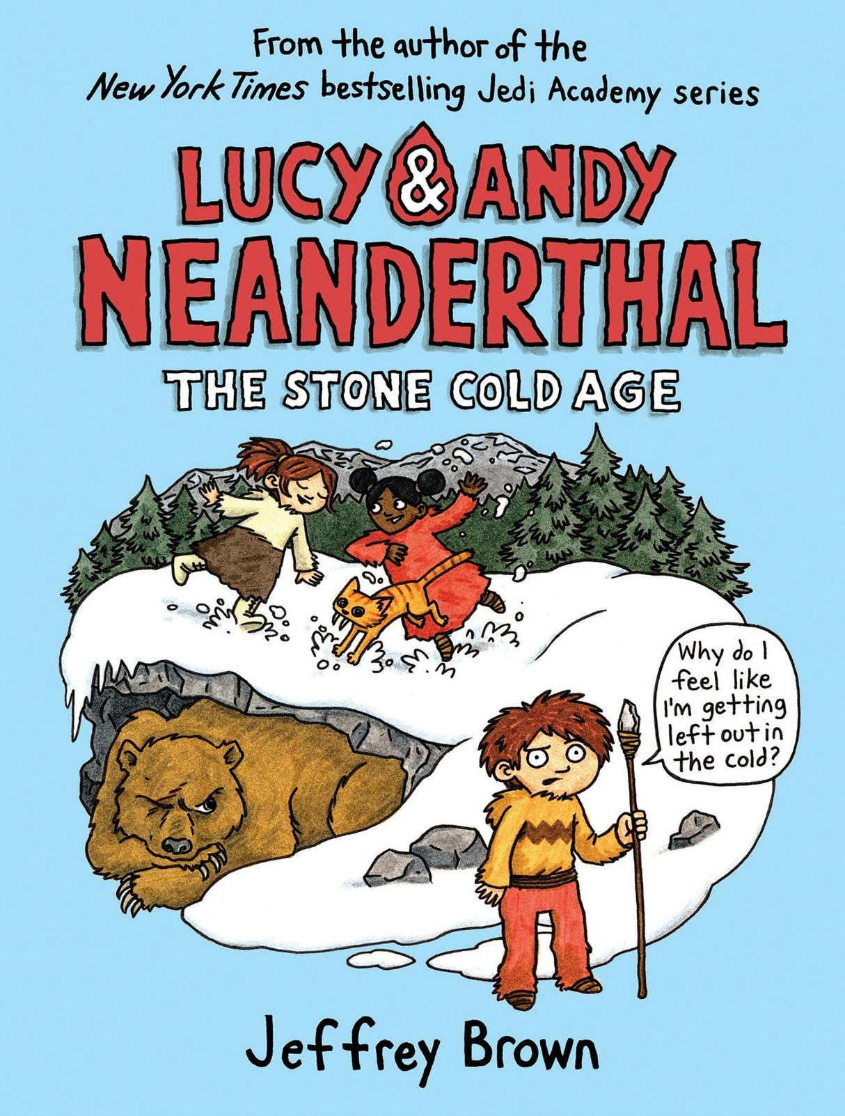 Lucy & Andy Neanderthal: The Stone Cold Age: 2 (Lucy and Andy Neanderthal) - Retail Maharaj