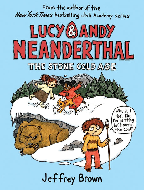 Lucy & Andy Neanderthal: The Stone Cold Age: 2 (Lucy and Andy Neanderthal) - Retail Maharaj