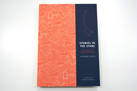 Stories in the Stars: An Atlas of Constellations - Retail Maharaj