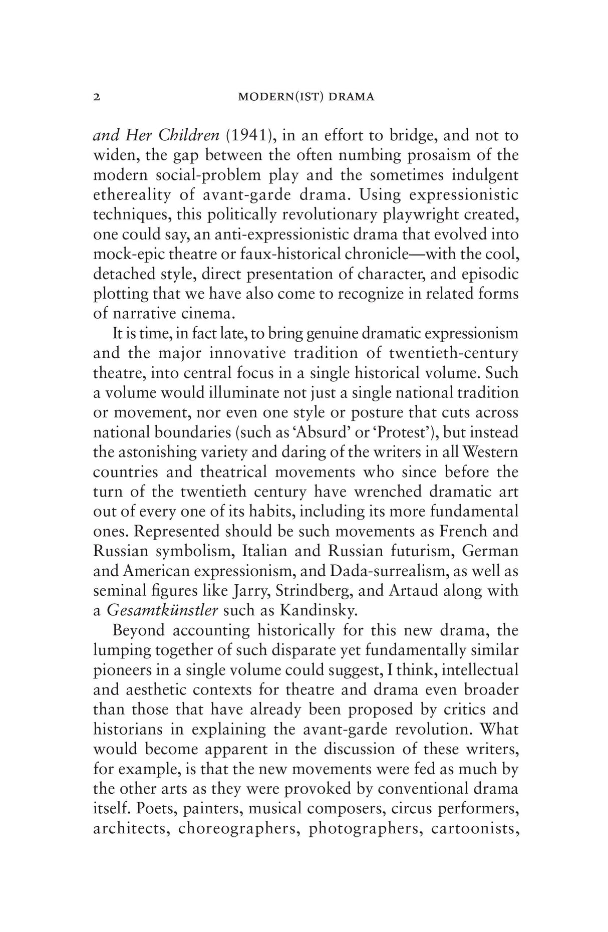 Modern(ist)Drama: Essays in Criticism; A Casebook