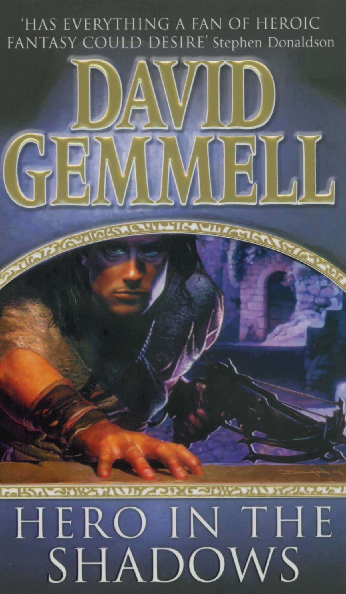 Hero In The Shadows: A captivating and breath-taking page-turner from the master of heroic fantasy (Drenai Novels)