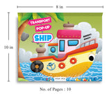 Pop-up Transport - Ship - Gorgeously Illustrated Pop-up Book For Children - Learn About The World Of Ships and What All They Do - Retail Maharaj