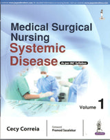 MEDICAL SURGICAL NURSING SYSTEMIC DISEASE AS PER INC SYLLABUS (2VOLS)