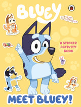 Bluey : Meet Bluey! Sticker Activity Boo