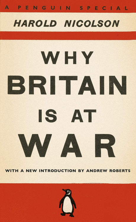 Why Britain is at War: With a New Introduction by Andrew Roberts - Retail Maharaj
