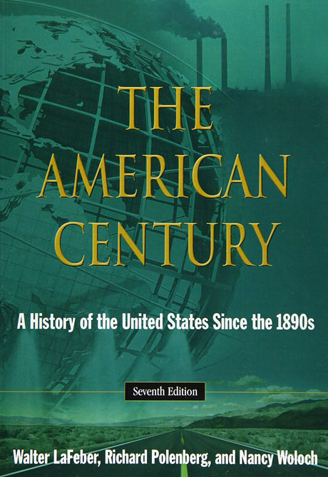 The American Century: A History of the United States Since the 1890s - Retail Maharaj