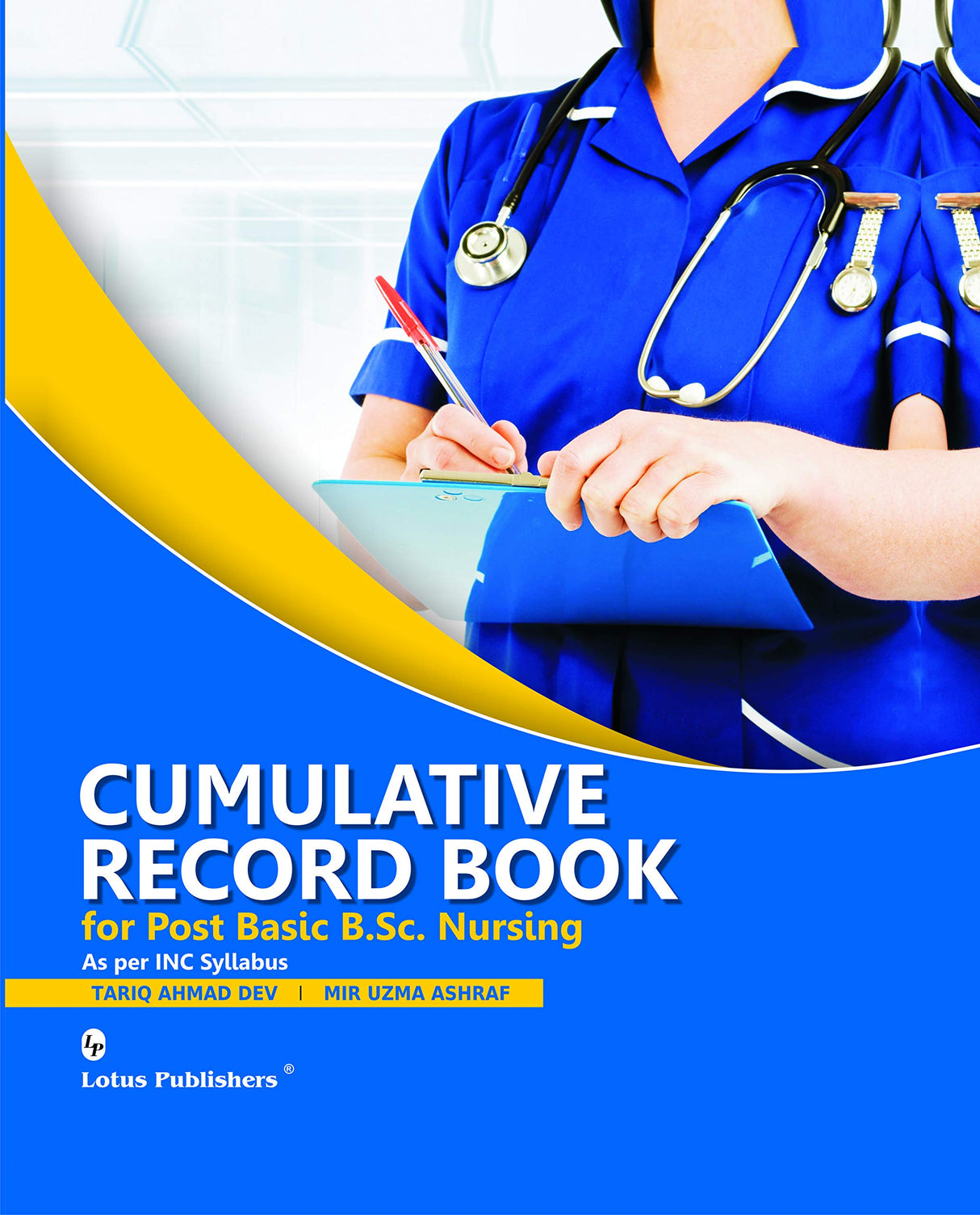 Cumulative Record Book For Post Basic B.Sc Nursing