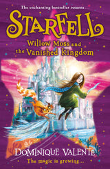 Starfell (3) — Starfell: Willow Moss And The Vanished Kingdo