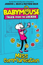 Miss Communication (Babymouse Tales from the Locker) (Book 2) - Retail Maharaj