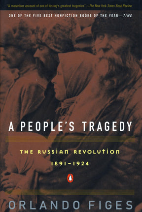 A People's Tragedy: A History of the Russian Revolution - Retail Maharaj