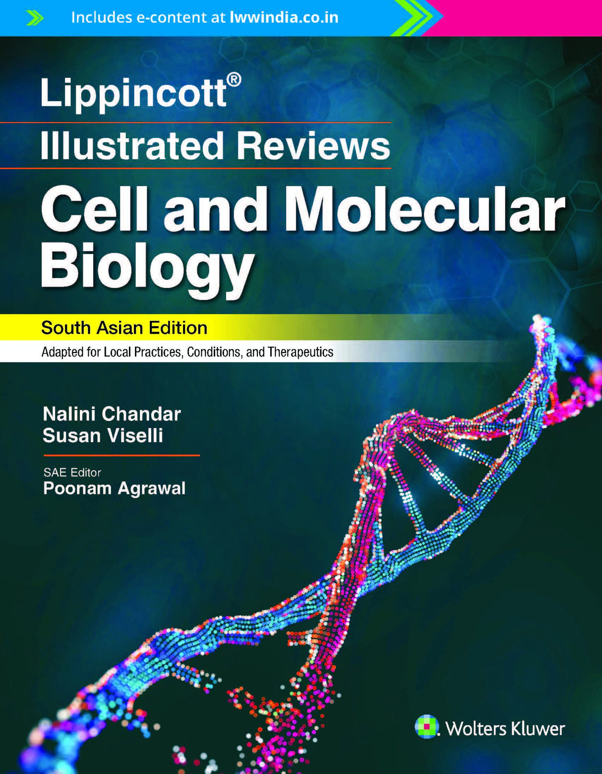 Lippincott ® Illustrated Reviews: Cell And Molecular Biology, South Asian ed