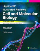 Lippincott ® Illustrated Reviews: Cell And Molecular Biology, South Asian ed