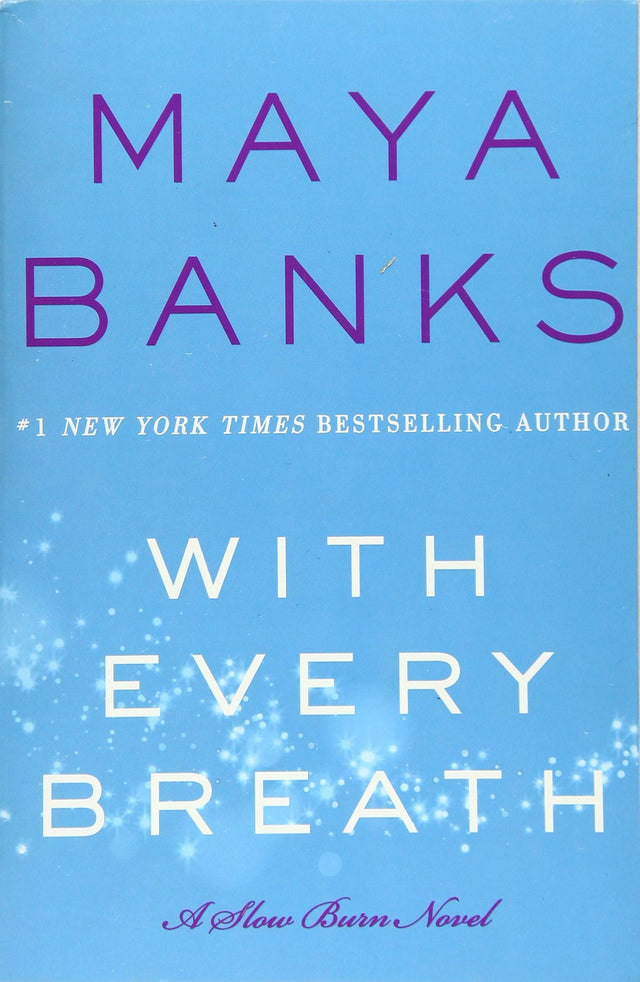 With Every Breath: A Slow Burn Novel: 4 (Slow Burn Novels, 4) - Retail Maharaj