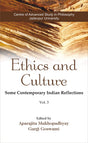 Ethics and Culture: Some Contemporary Indian Reflections: Vol-3 - Retail Maharaj
