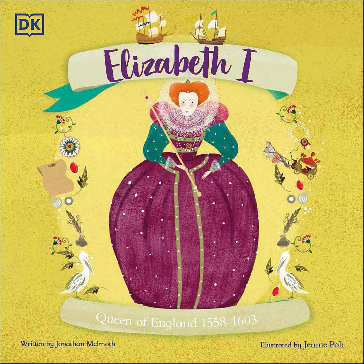 Elizabeth I: Queen of England 1558-1603 (History's Great Leaders)