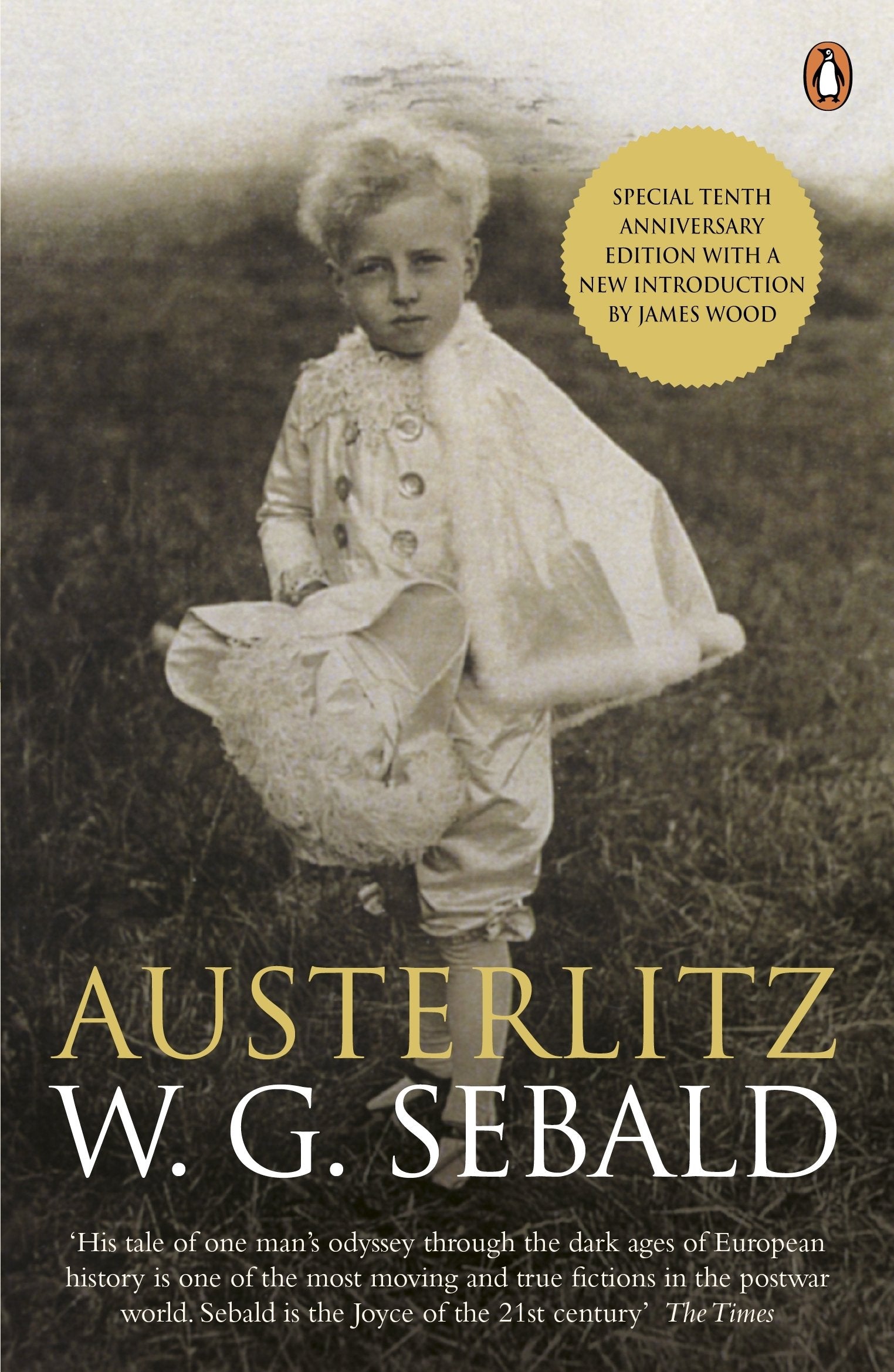 Austerlitz (Penguin Essentials) [Paperback] Sebald, W. G.; Wood, James and Bell, Anthea