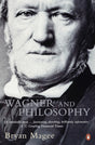 Wagner and Philosophy - Retail Maharaj