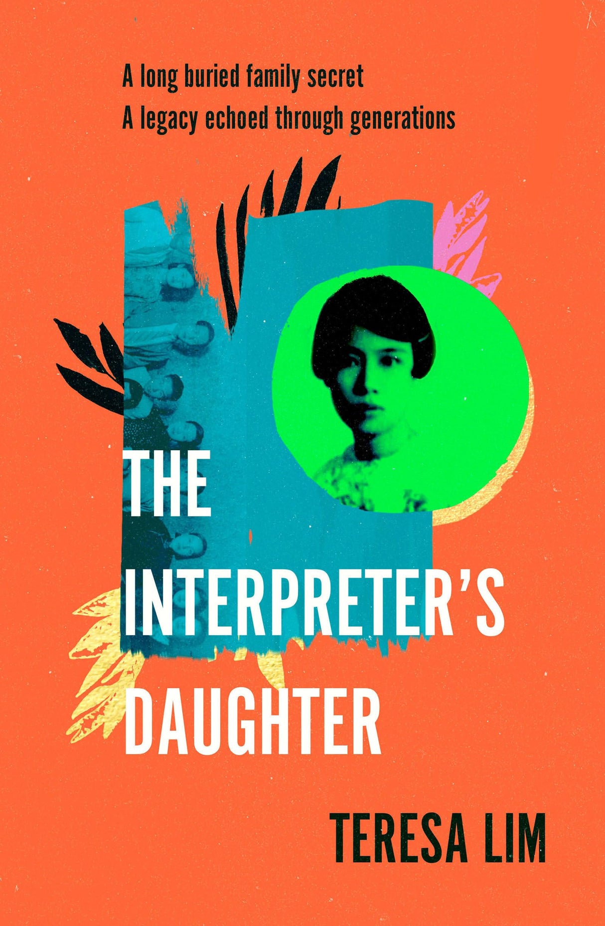 The Interpreter's Daughter: A remarkable true story of feminist defiance in 19th Century Singapore - Retail Maharaj