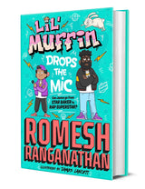 Lil' Muffin Drops the Mic: The brand-new children’s book from comedian Romesh Ranganathan!