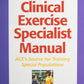 Clinical Exercise Specialist Manual