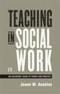 TEACHING IN SOCIAL WORK: An Educators’ Guide to Theory and Practice - Retail Maharaj
