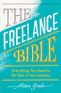 The Freelance Bible: Everything You Need to Go Solo in Any Industry - Retail Maharaj