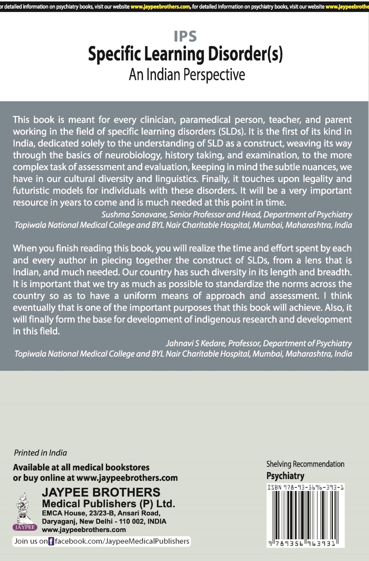 IPS SPECIFIC LEARNING DISORDERS (S): AN INDIAN PERSPECTIVE