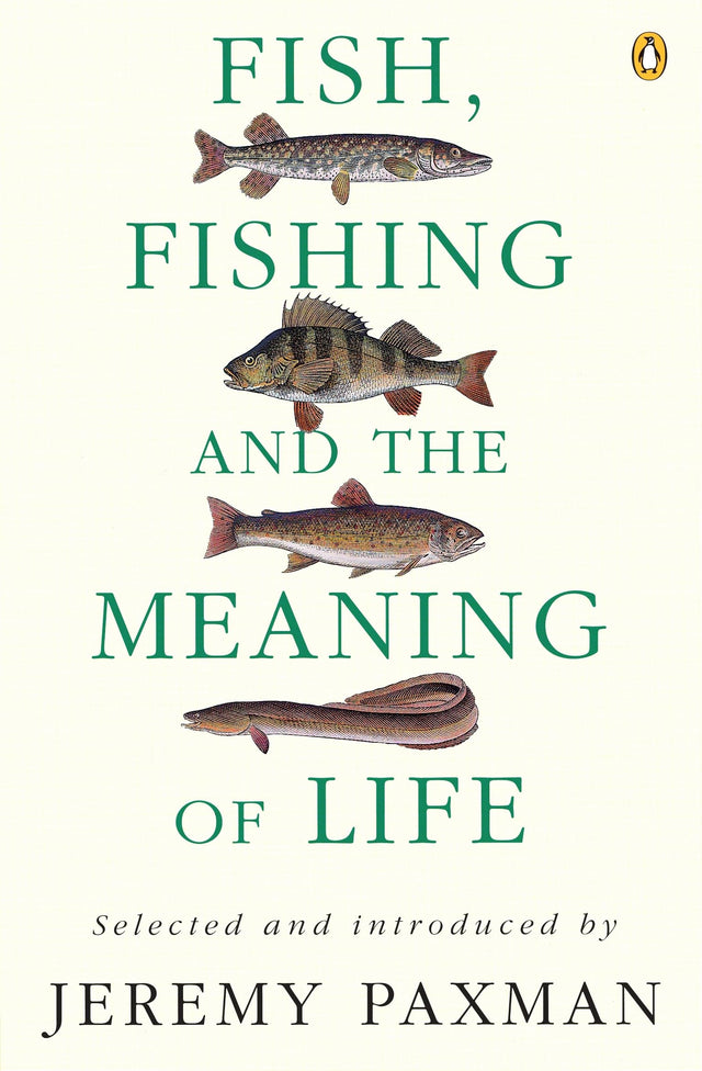 Fish, Fishing and the Meaning of Life - Retail Maharaj