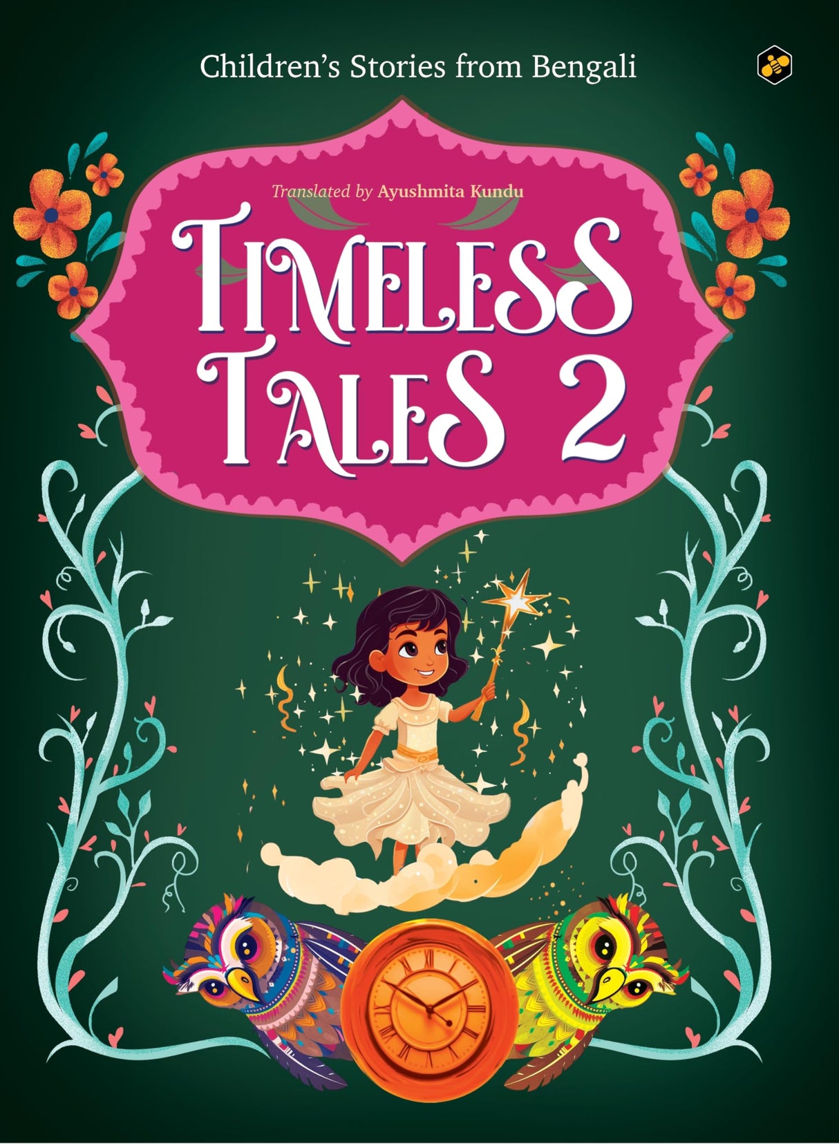 Timeless Tales Part 2 | Children's Stories From Bengali - Retail Maharaj