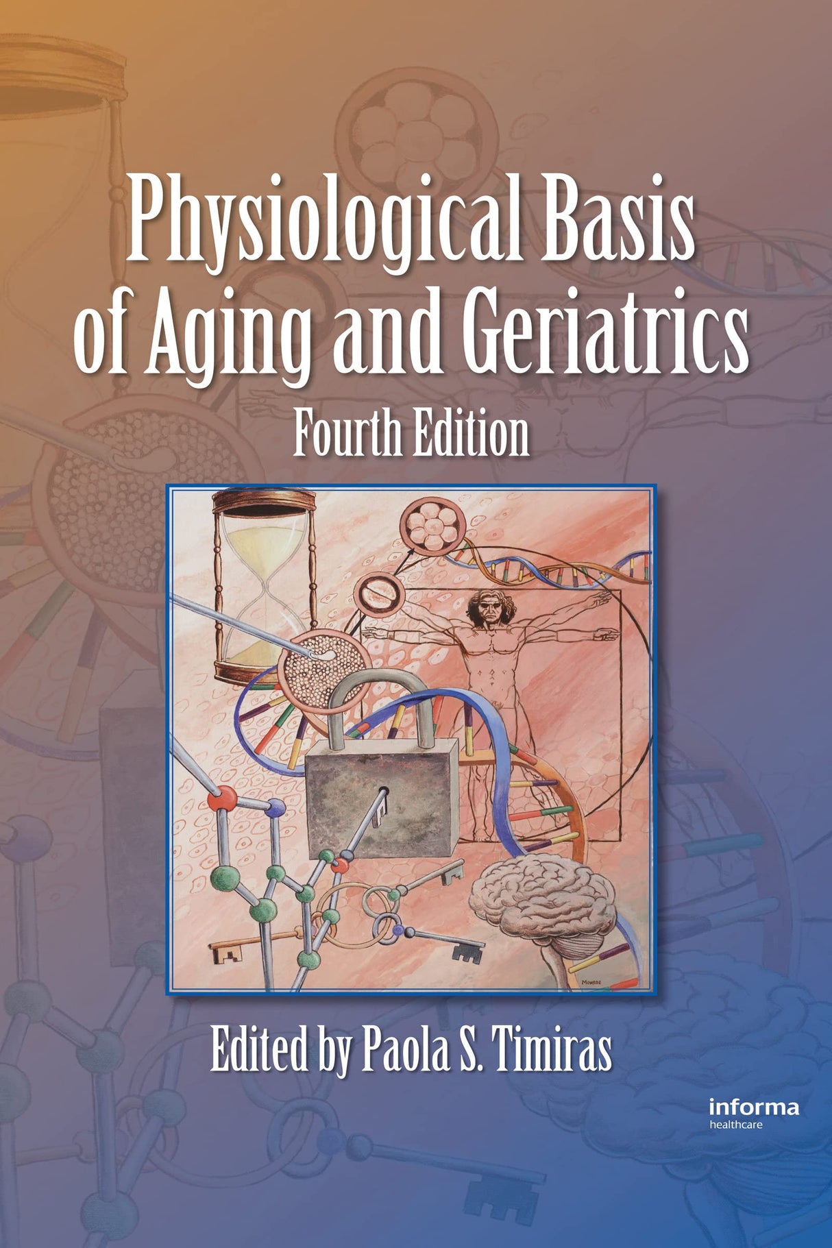 Physiological Basis of Aging And Geriatrics