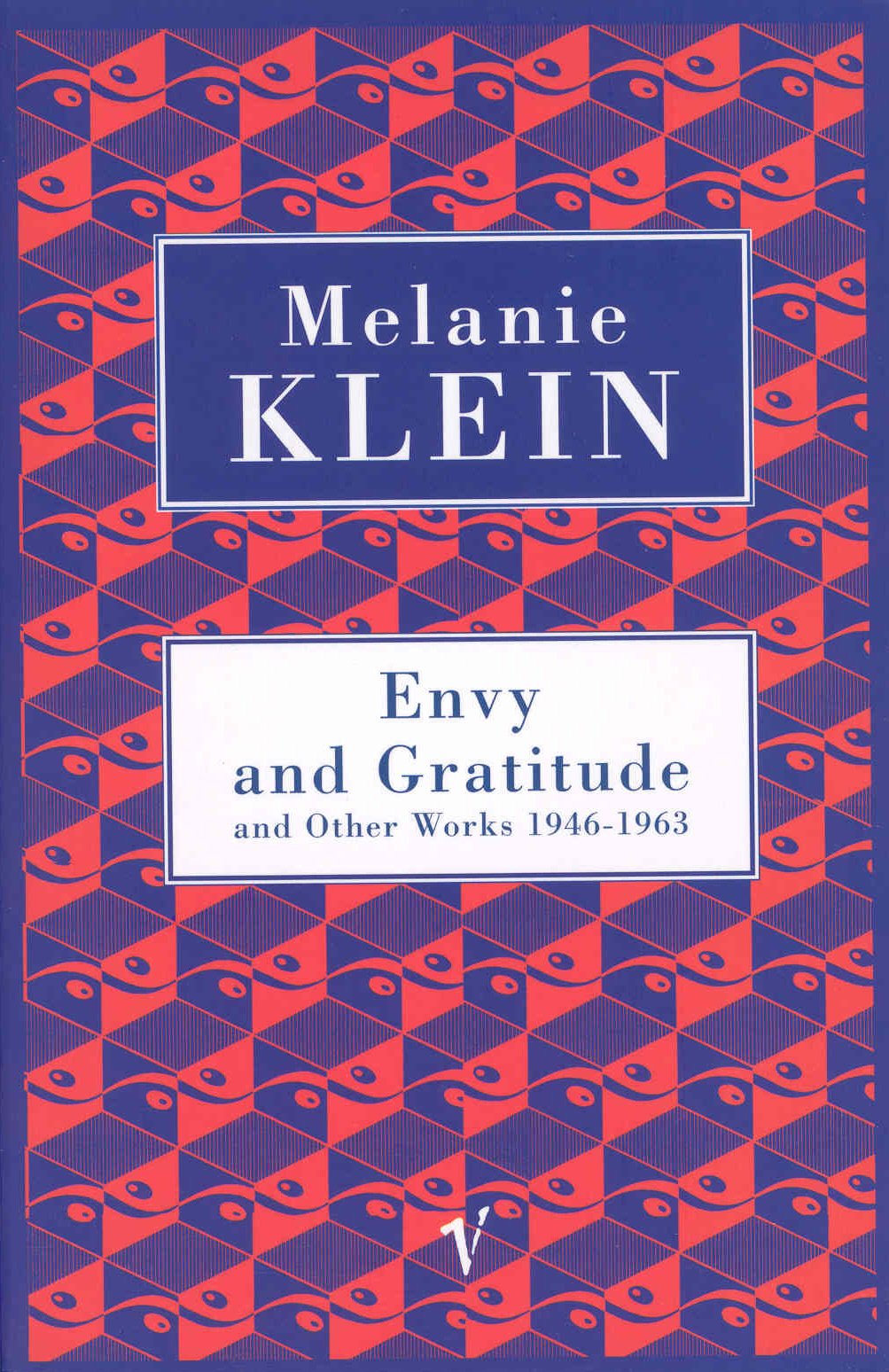 Envy And Gratitude And Other Works 1946-