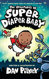 Captain Underpants: The Adventures Of Super Diaper Baby (Color Edition) - Retail Maharaj