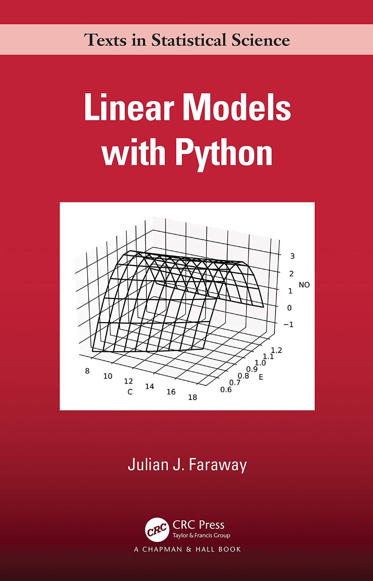 LINEAR MODELS WITH PYTHON (Chapman & Hall/CRC Texts in Statistical Science) [Hardcover] Faraway, Julian J. - Retail Maharaj