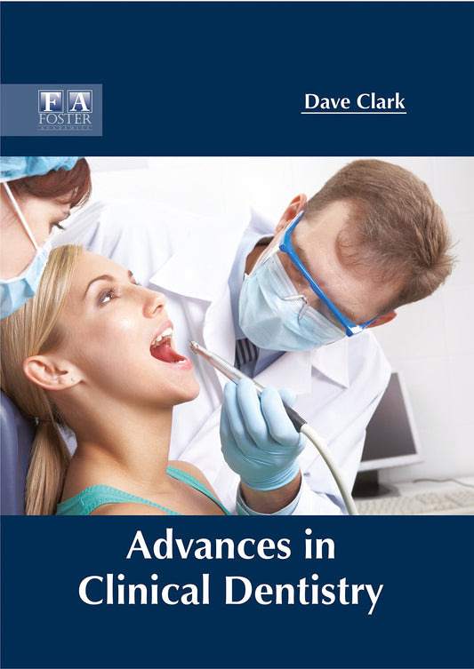 Advances in Clinical Dentistry