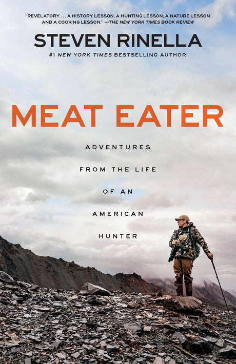 Meat Eater: Adventures from the Life of an American Hunter - Retail Maharaj