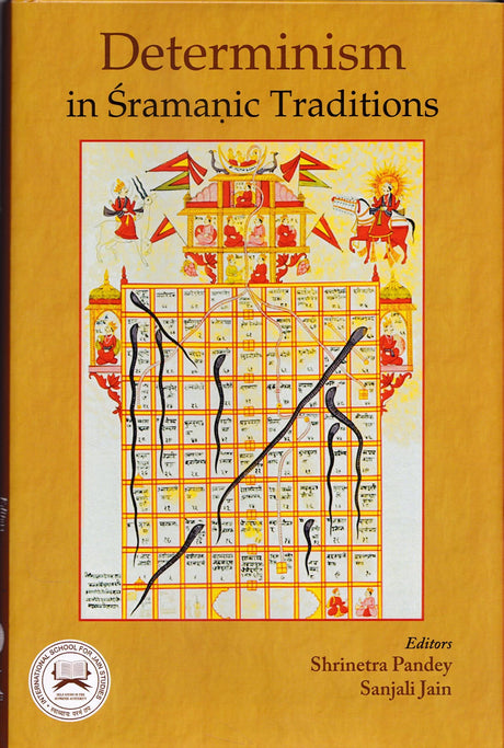 Determinism in Sramanic Traditions - Retail Maharaj