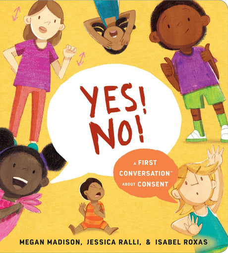 Yes! No!: A First Conversation About Con - Retail Maharaj