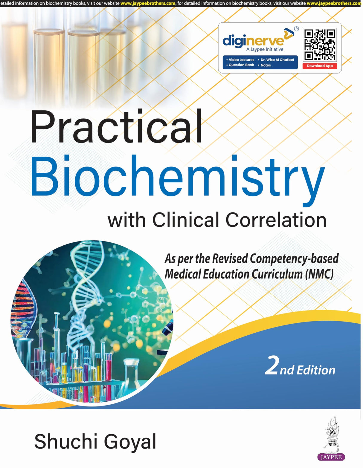 PRACTICAL BIOCHEMISTRY WITH CLINICAL CORRELATION