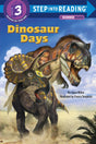 Dinosaur Days (Step into Reading) - Retail Maharaj
