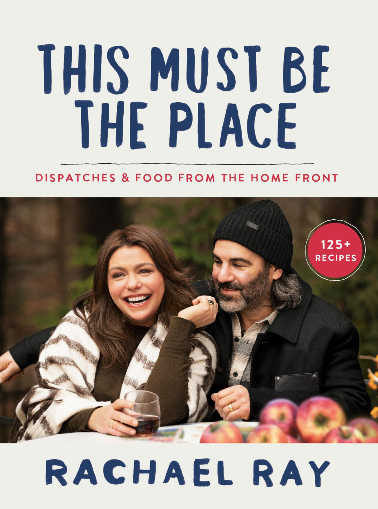 This Must Be the Place: Dispatches & Food from the Home Front - Retail Maharaj