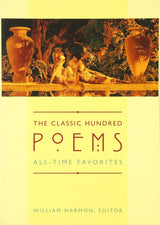 The Classic Hundred Poems: All-Time Favorites - Retail Maharaj