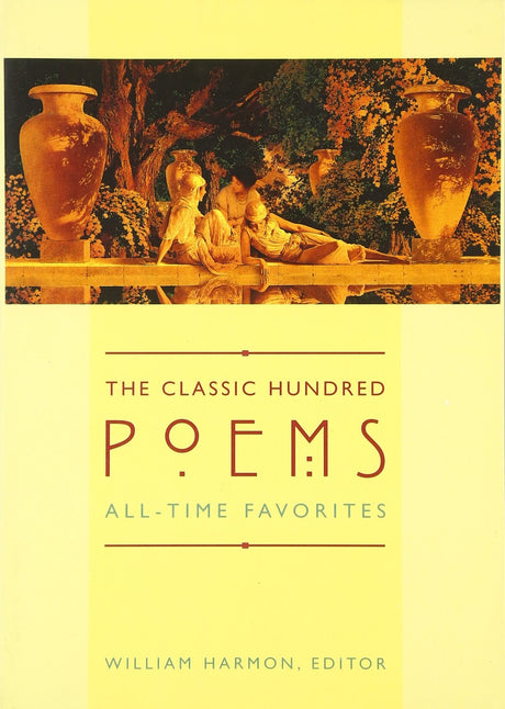 The Classic Hundred Poems: All-Time Favorites - Retail Maharaj