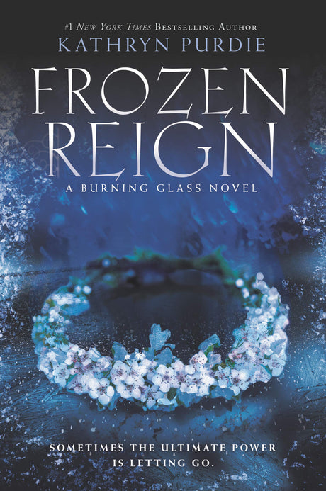 Frozen Reign: 3 (Burning Glass, 3) - Retail Maharaj