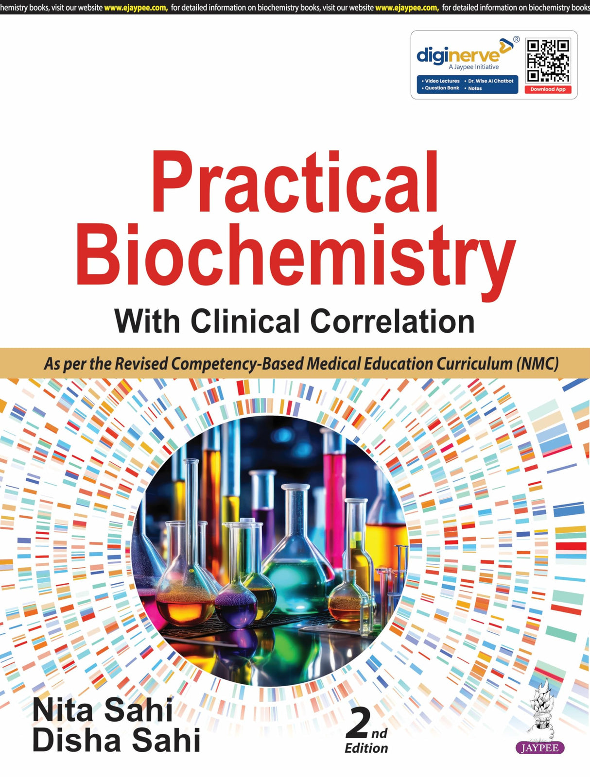 PRACTICAL BIOCHEMISTRY WITH CLINICAL CORRELATION